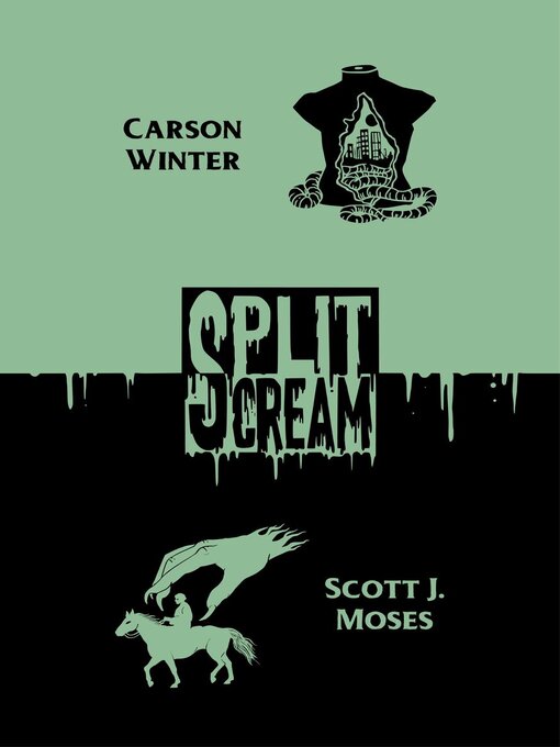 Title details for Split Scream Volume One by Carson Winter - Available